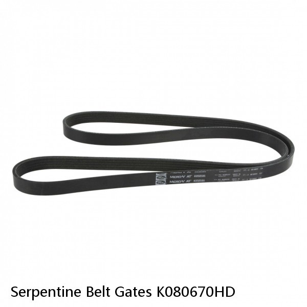 Serpentine Belt Gates K080670HD