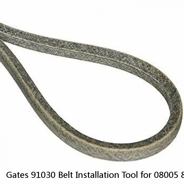 Gates 91030 Belt Installation Tool for 08005 8005 93875 NBH516 Engine Shop cz #1 image